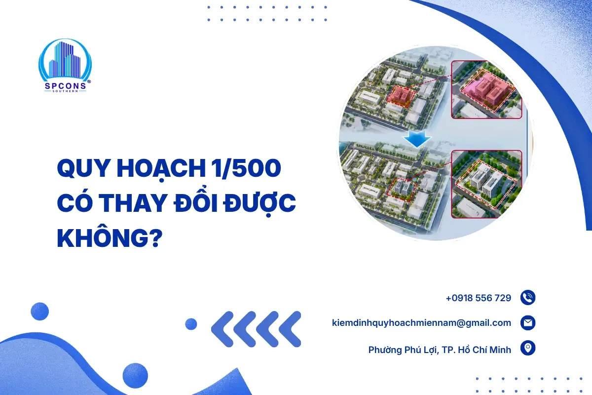 quy hoạch 1/500 có thay đổi được không